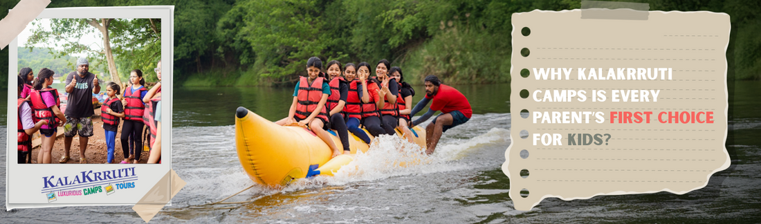 Why Kalakrruti Camps is Every Parent’s First Choice for Kids?