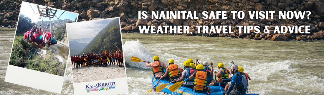 Is Nainital Safe to Visit Now? Weather, Travel Tips & Advice - Kalakrruti